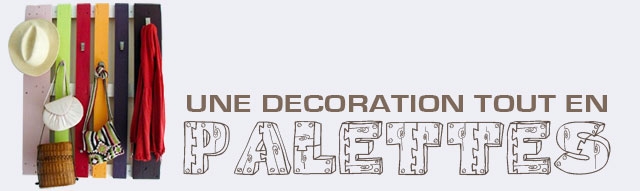 Une décoration tout en palettes